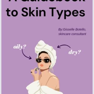 A Guidebook to Skin Types (English)